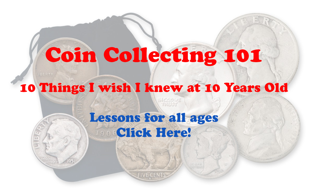 Coin Collecting 101